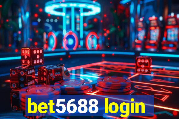 bet5688 login